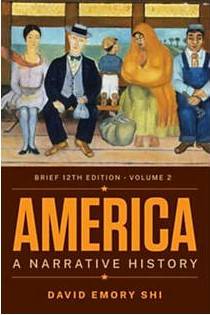 book titled America, A Narrative History. 12th Edition, Volume 2.